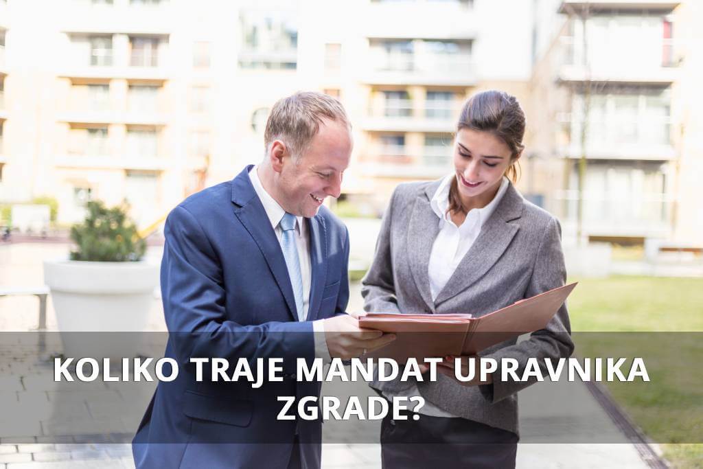 Upravnik zgrade i trajanje njegovog mandata