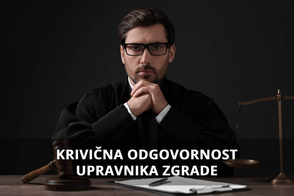 Upravnik zgrade krivična odgovornost