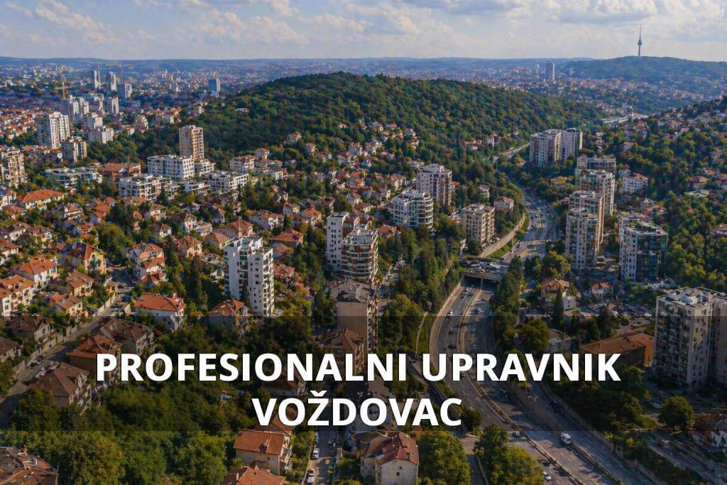 profesionalni upravnik zgrade Voždovac Beograd